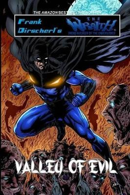Valley of Evil Frank Dirscherl 9780646908090