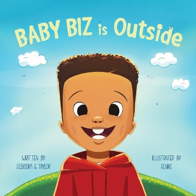 Baby Biz is Outside by Debricka Taylor 9780578955872