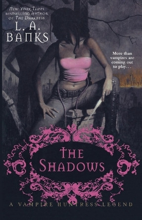 Shadows, the by L. A. Banks 9780312368753