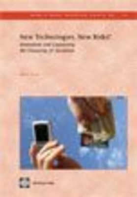New Technologies, New Risks?: Innovation and Countering the Financing of Terrorism by Andrew Zerzan 9780821380864