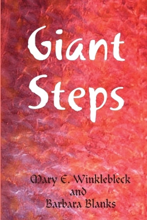 Giant Steps by Barbara Blanks 9780557818136