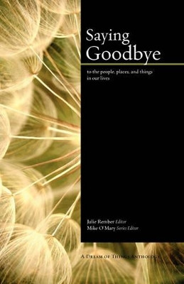 Saying Goodbye by Mike O'Mary 9780982579442
