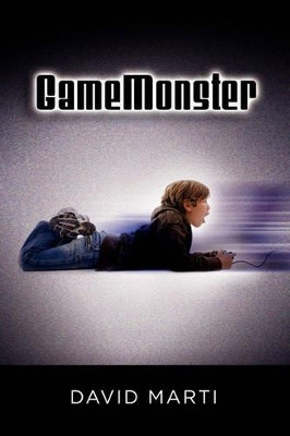 Gamemonster David Marti 9780578057019