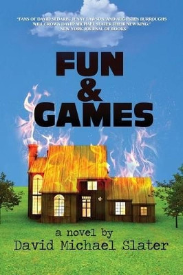Fun & Games by David Michael Slater 9780615774152