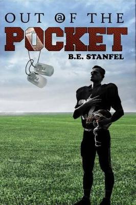 Out of the Pocket by B E Stanfel 9780615912417