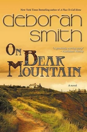 On Bear Mountain by Deborah Smith 9780982175668