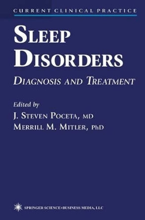 Sleep Disorders: Diagnosis and Treatment by J. Steven Poceta 9780896035270