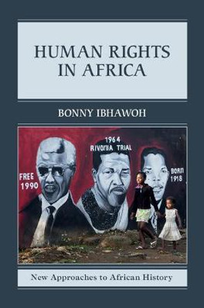 Human Rights in Africa by Bonny Ibhawoh