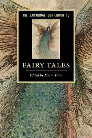 The Cambridge Companion to Fairy Tales by Maria Tatar