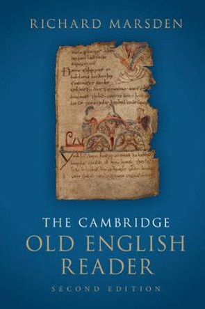 The Cambridge Old English Reader by Richard Marsden