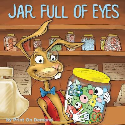 Jar full of eyes by Print on Demand 9780639832425