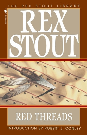 Red Threads by Rex Stout 9780553762990