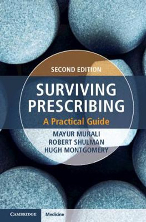 Surviving Prescribing: A Practical Guide by Hugh Montgomery