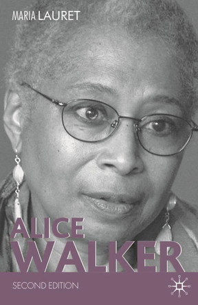 Alice Walker by Maria Lauret 9780230575899