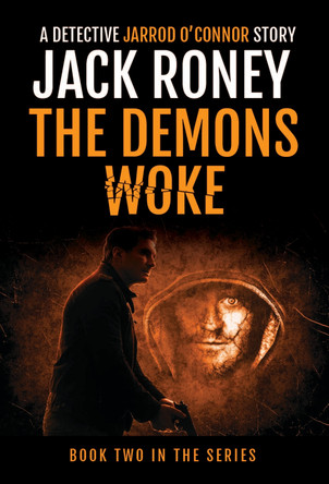 The Demons Woke by Jack Roney 9780645714920
