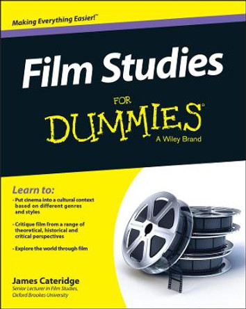 Film Studies For Dummies by James Cateridge