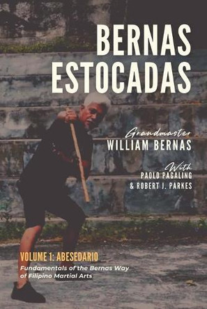 Bernas Estocadas: Volume 1: Abesedario by Paolo Pagaling 9780645362503