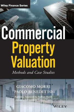 Commercial Property Valuation: Methods and Case Studies by Giacomo Morri