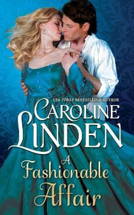 A Fashionable Affair by Caroline Linden 9780997149432