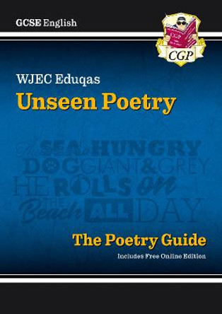 New Grade 9-1 GCSE English Literature WJEC Eduqas Unseen Poetry Guide by CGP Books