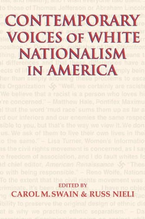 Contemporary Voices of White Nationalism in America by Carol M. Swain 9780521816731