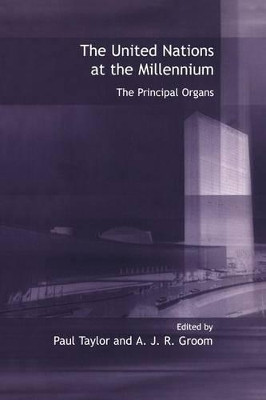The United Nations at the Millennium by Paul Taylor 9780826447784