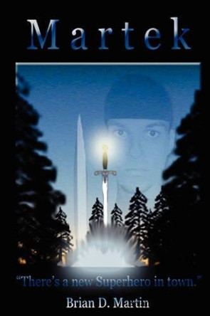 Martek by Brian Martin 9780615173795