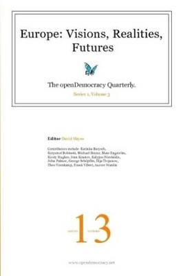 Europe: Visions, Realities, Futures by David Hayes 9780955677502