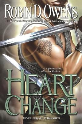 Heart Change Robin D. Owens 9780425229972