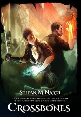 Crossbones Stefan M Nardi 9780994586773