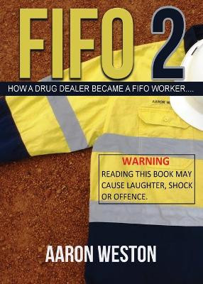 Fifo 2 by Aaron Weston 9780648701118
