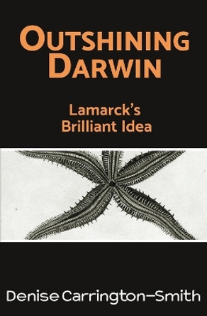 Outshining Darwin by Denise Carrington-Smith 9780648364078