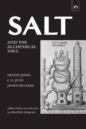 Salt and the Alchemical Soul by Carl Gustav Jung 9780882141312