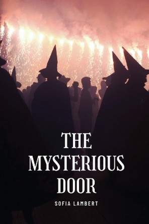 The mysterious door by Sofia Lambert 9780944251782