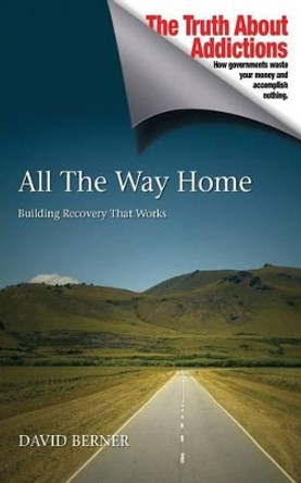 All The Way Home by David Berner 9780991822010