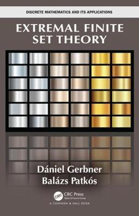 Extremal Finite Set Theory by Daniel Gerbner