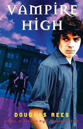 Vampire High Douglas Rees 9780385739207