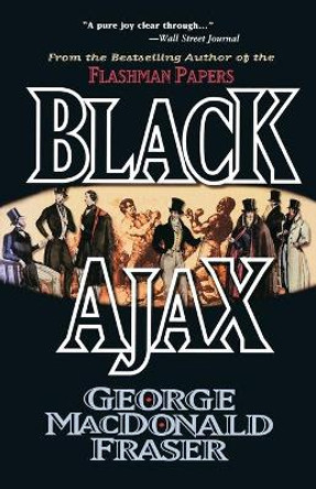 Black Ajax by George MacDonald Fraser 9780786706181