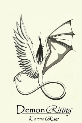 Demon Rising Karma Rose 9780615596273