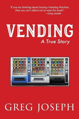 Vending by Greg Joseph 9780578911915