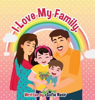 I Love My Family by Lambkinz 9780645887624