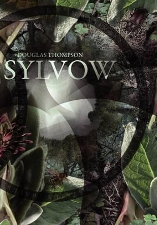 Sylvow by Douglas Thompson 9780956214768