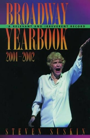 Broadway Yearbook 2001-2002 by Steven Suskin 9780195158779