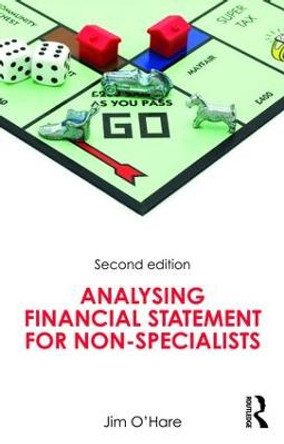 Analysing Financial Statements for Non-Specialists by Jim O'Hare