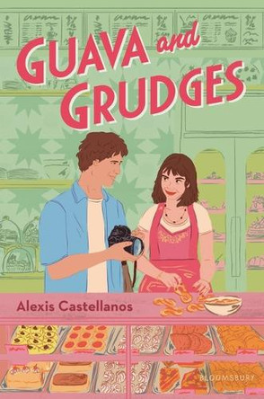 Guava and Grudges by Alexis Castellanos 9781547613717