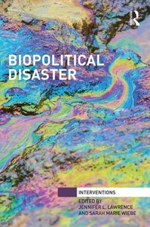 Biopolitical Disaster by Jennifer L. Lawrence