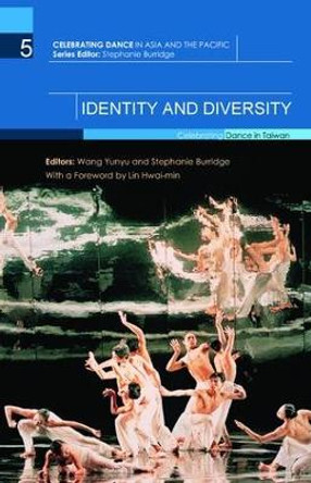 Identity and Diversity: Celebrating Dance in Taiwan by Yunyu Wang