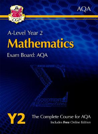 New A-Level Maths for AQA: Year 2 Student Book with Online Edition by CGP Books