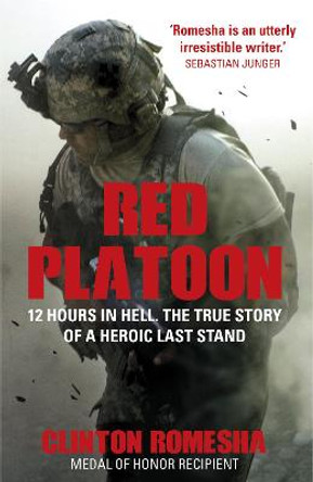 Red Platoon by Clinton Romesha