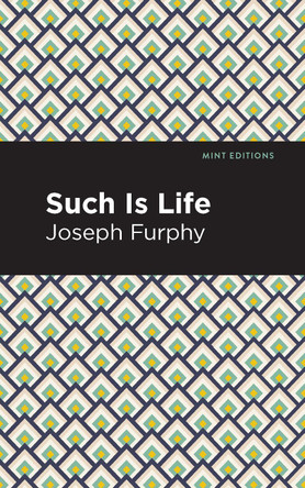 Such is Life by Joseph Furphy 9781513291116
